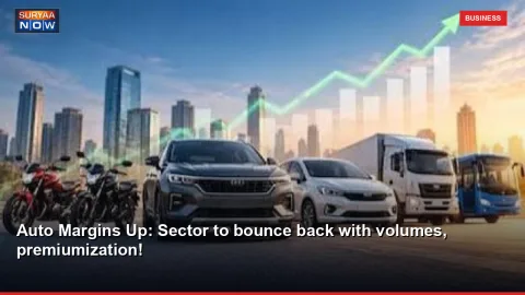 Auto Margins Up: Sector to bounce back with volumes, premiumization!