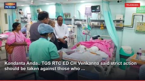 Kondanta Anda.. TGS RTC ED CH Venkanna said strict action should be taken against those who ...