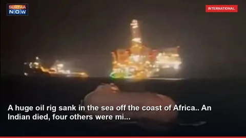 A huge oil rig sank in the sea off the coast of Africa.. An Indian died, four others were mi...