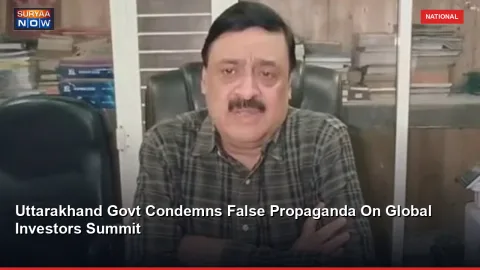 Uttarakhand Govt Condemns False Propaganda On Global Investors Summit