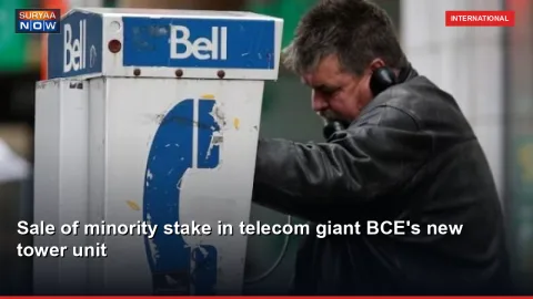 Sale of minority stake in telecom giant BCE's new tower unit