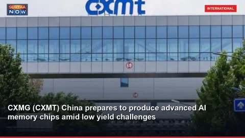 CXMG (CXMT) China prepares to produce advanced AI memory chips amid low yield challenges