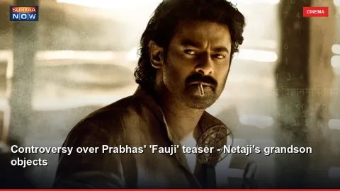 Controversy over Prabhas' 'Fauji' teaser - Netaji's grandson objects