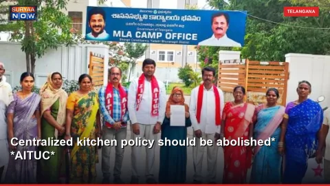 Centralized kitchen policy should be abolished* *AITUC*