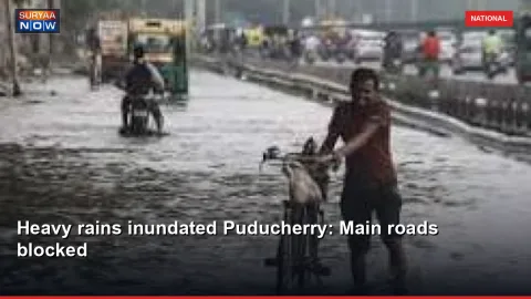 Heavy rains inundated Puducherry: Main roads blocked