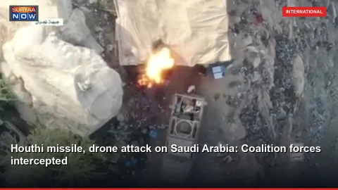 Houthi missile, drone attack on Saudi Arabia: Coalition forces intercepted