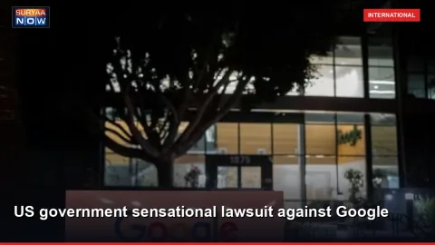 US government sensational lawsuit against Google
