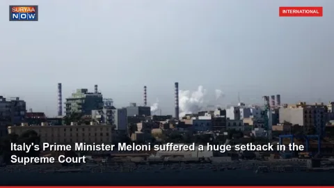 Italy's Prime Minister Meloni suffered a huge setback in the Supreme Court