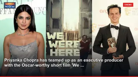 Priyanka Chopra has teamed up as an executive producer with the Oscar-worthy short film 'We ...